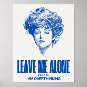 Lämna mig Ensam Poster