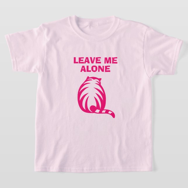 Lämna mig ensam rosa på kattjatt inte skjorta t shirt (Laydown)