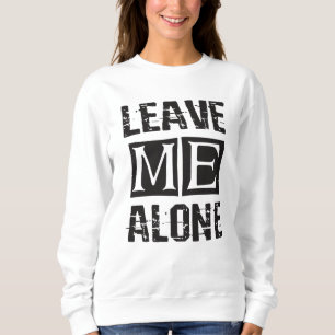 Lämna mig Ensam T Shirt