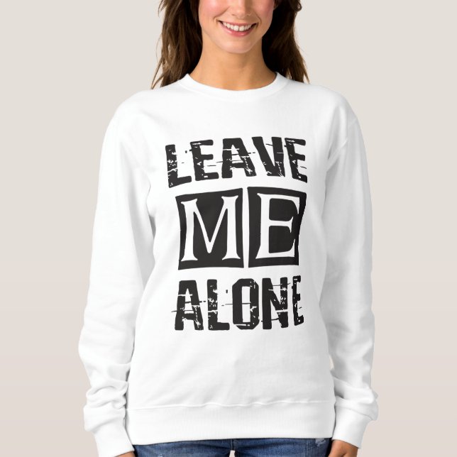 Lämna mig Ensam T Shirt (Framsida)