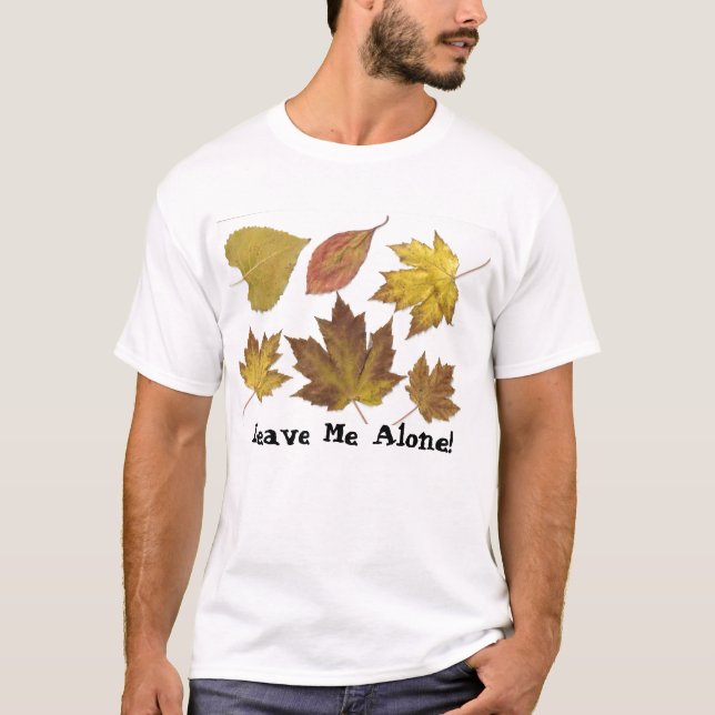 Lämna mig Ensam! Tee (Framsida)