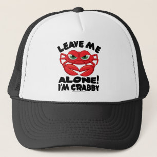 Lämna mig ensamen mig förmiddagen Crabby Truckerkeps