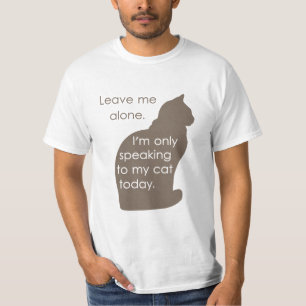Lämna mig ensamen mig förmiddagen som endast i d t shirt