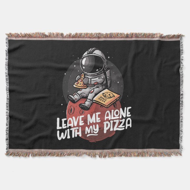 Lämna Mig I Fred Med Min Pizza Filt (Framsidan)