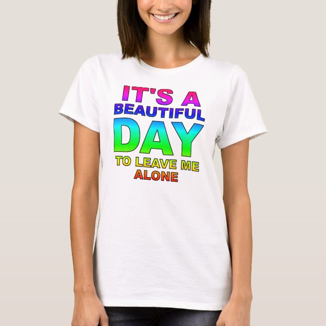 Lämna Mig Ifred Rollig T-Shirt (Framsida)