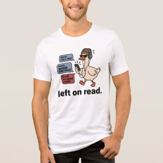Lämnad Oläst Gås, Ignorerar Mammas Texter, Gen Z-G T Shirt