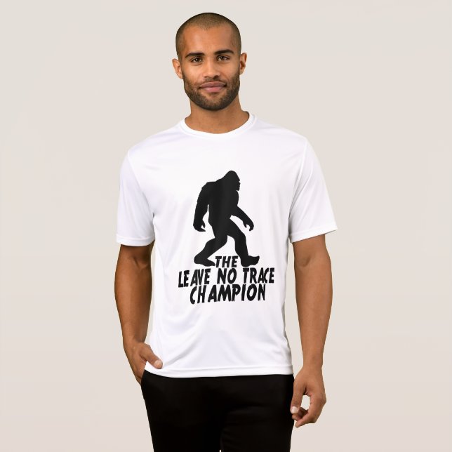 Lämnan No Trace Champion Funny Bigfoot T Shirt (Hel framsida)