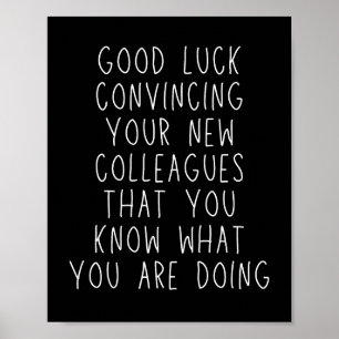 Lämnar Colleague Funny Coworking Say Poster