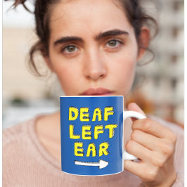 Lämnat döv av siddövhet ett hörselår kaffemugg