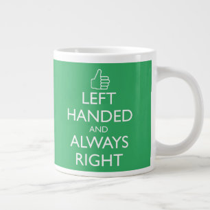 LÄMNAT HANDADE OCH ALLTID HÖGER STORA KAFFE MUGG JUMBO MUGG