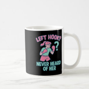 Lämnat Krok hörde aldrig om hennes Boxing Pun-desi Kaffemugg