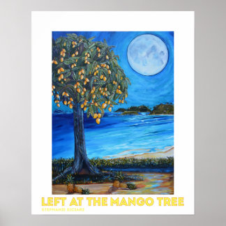 Lämnat vid Poster Mango Träd