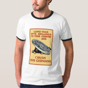 Låna dina Shillings -- Krossa germansna Tee