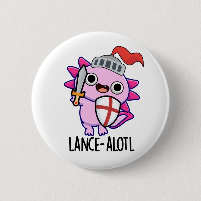 Lance-a-lotl Funny Axolotl Knight Pun Knapp (Framsida)