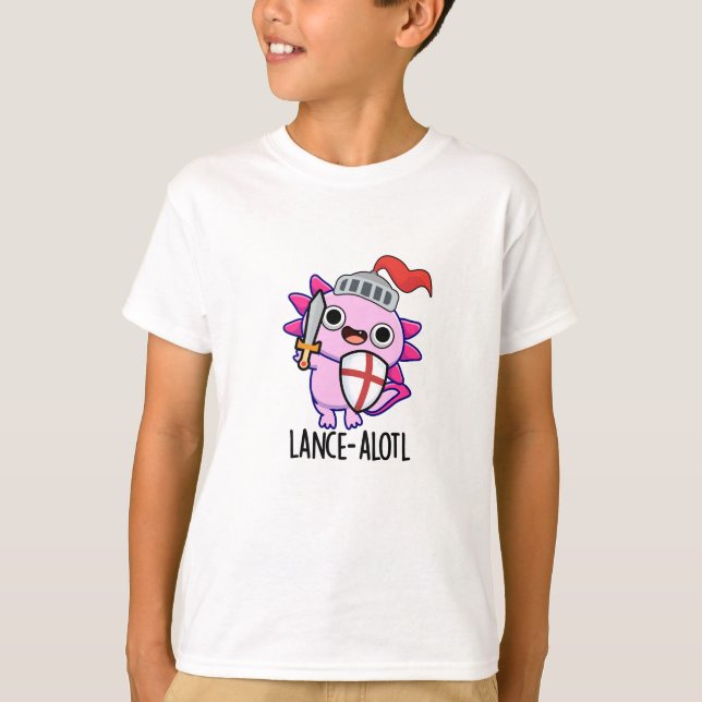 Lance-a-lotl Funny Axolotl Knight Pun T Shirt (Framsida)