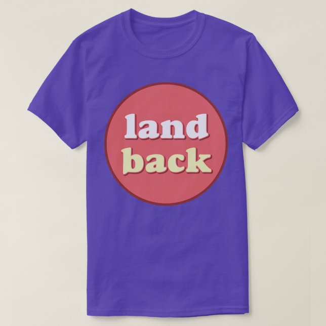 Land Back Native American Aboriginal Australien T Shirt (Design framsida)