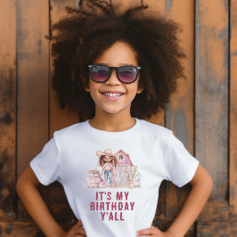 Land Cowgirl Det är min födelsedag. T Shirt
