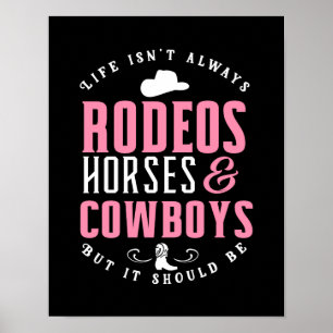 Land Cowgirl Rodeo Horse Lover CowboyBoots Hat Poster