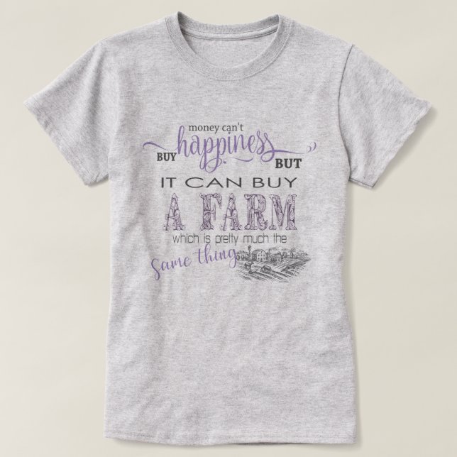 LAND FARM | Pengar kan inte köpa lycka T-shirt (Design framsida)