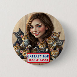 Land Gals Cat Dam för Trump/Vance Button Knapp