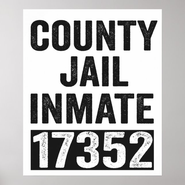 Land Jail Inmate 17352 Funny Halloween-fängelset Poster (Framsidan)