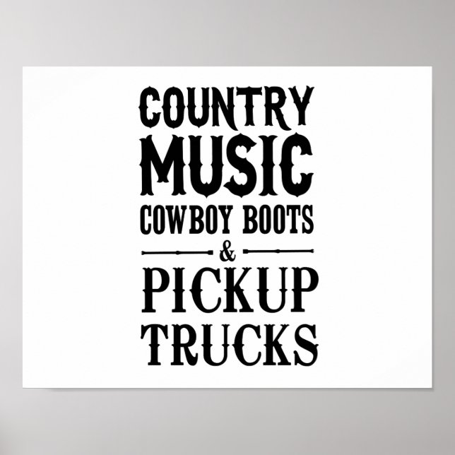 Land Music, Cowboy Boots och Pickupa Lastbilar Poster (Framsidan)