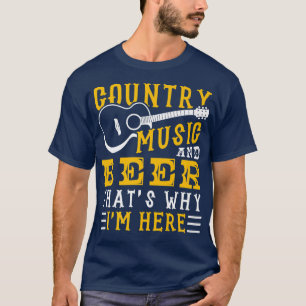 Land Music och öl det är därför jag är här 348 T Shirt