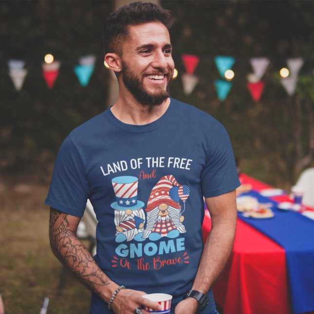 Land of the Free and Gnome of the Brave T Shirt (Skapare uppladdad)