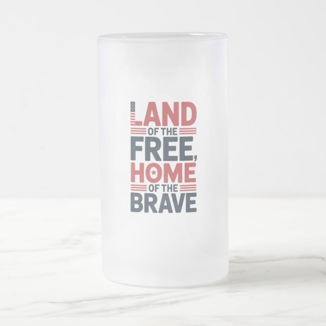 Land of the Free | Home of the Brave USA Shirt Frostat Ölglas (Center)
