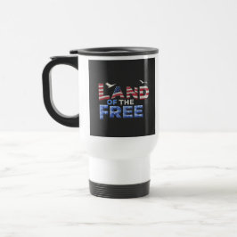 "Land of the Free" Travel Coffee Mug. Resemugg