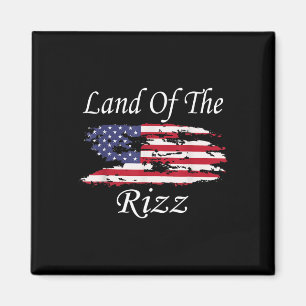 Land Of The Rizz Roligt Patriotiskt Trump 4 Juli Magnet