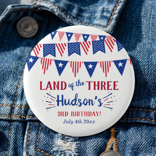 Land Of The Three! 4:e Juli 3-års födelsedagsfest Knapp