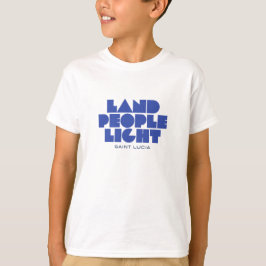 Land People Light | Saint Lucia Blue Typography T Shirt
