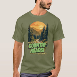 Land Roads Väster Virginia Tshirt T Shirt