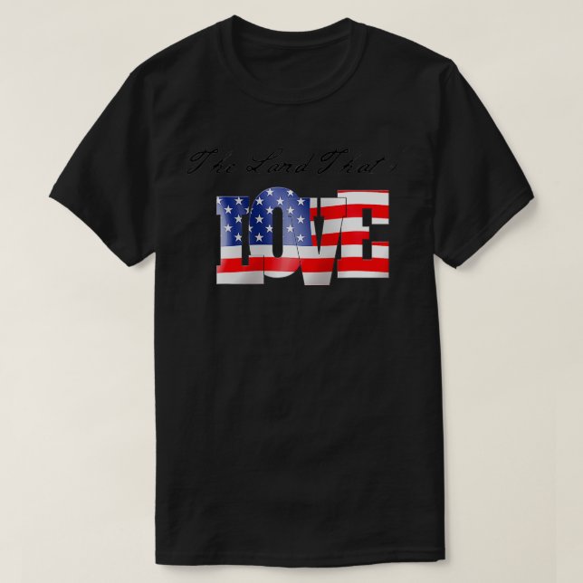 Land som jag Kärlek, Patriotic, USA, Amerika, Mer T Shirt (Design framsida)