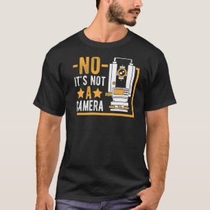 Land Surveying Theodolite Surveying Tripod Land Su T Shirt