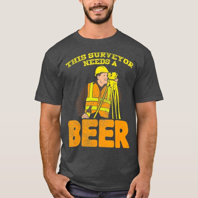 Land Surveyor Land Surveyor Gifts This Surveyor T Shirt (Framsida)