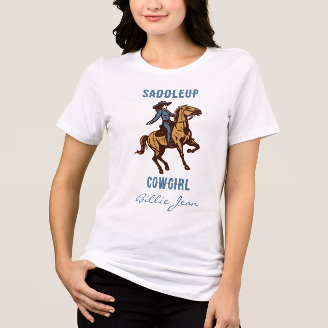 Land Western Rodeo Saddleup Cowgirl T-Shirt (Framsida)