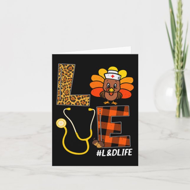 LandD Nurse Turkey Thanksgiving Day Kärlek Nurse L Kort (Framsida)