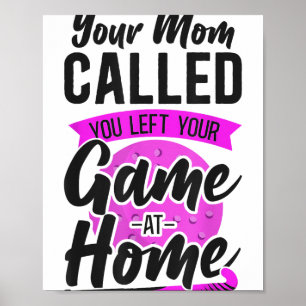 Landhockey Din mamma ringde, du lämnade din match  Poster