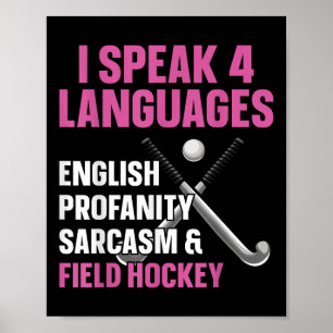 Landhockey Jag talar 4 språk Svenska Svordomar Poster