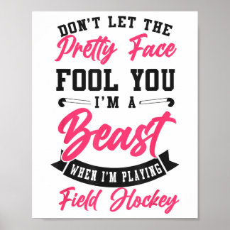 Landhockey Låt Dig Inte Luras Av Det Snygga Ansikt Poster