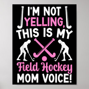 Landhockey Mamma Röst Mamma Till En Landhockeyspel Poster