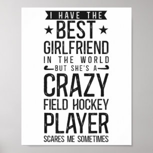 Landhockey Pojkvän Jag Har Den Bästa Flickvän Poster