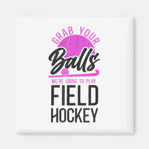 Landhockey skämt vuxen humor Grabba era Vi ska Magnet