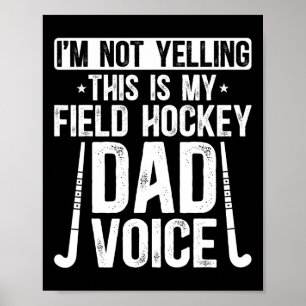 Landhockeypappa Röst Pappa till en landhockeyspela Poster