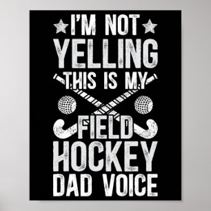 Landhockeypappas röst Pappa till en landhockeyspel Poster