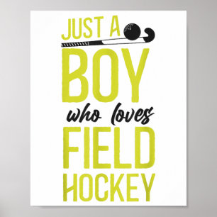 Landhockeypojke bara en pojke som älskar landhocke poster