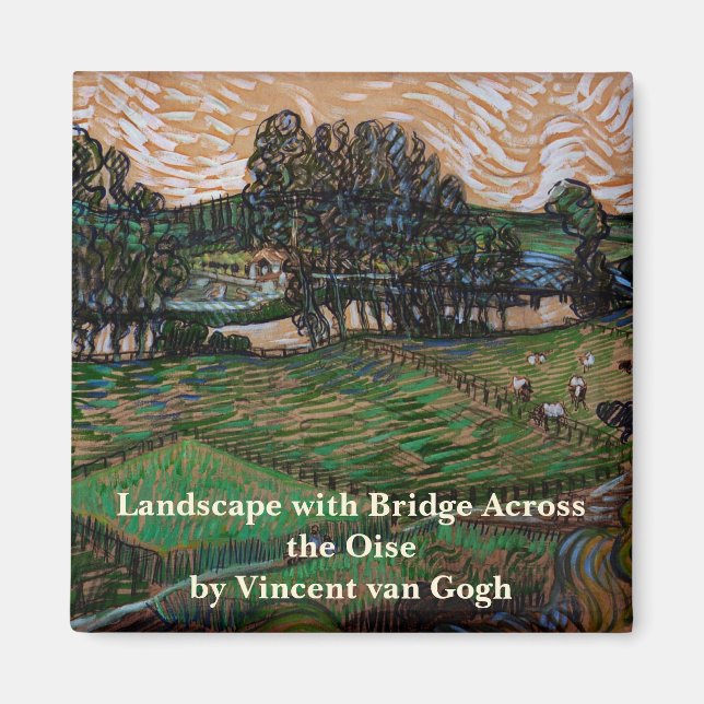 Landskap, bro över Oise av Vincent van Gogh Magnet (Framsidan)