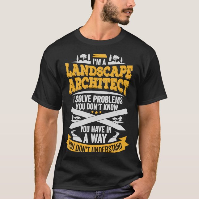 Landskapsarkitektur för en landskapsarkitekt t shirt (Framsida)